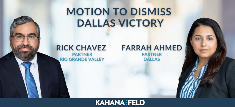 Dallas County District Court Grants Kahana Feld’s Motion to Dismiss for Want of Prosecution 